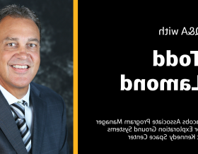 Q&amp;A with Todd Lamond Jacobs Associate Program Manager for Exploration Ground Systems at Kennedy Space Center 
